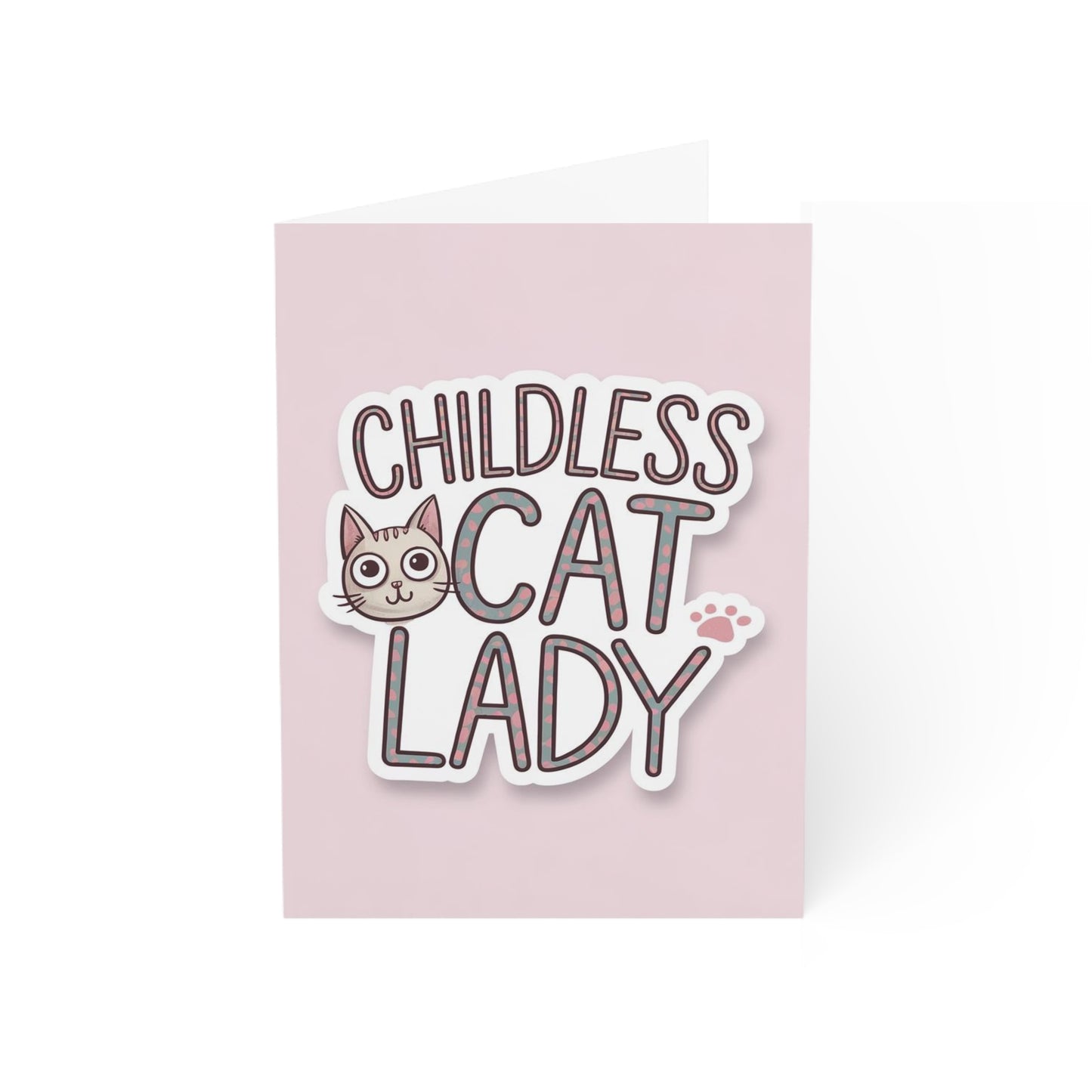 Childless Cat Lady Greeting Card, Cute Cat Face on Pink, Cheeky and Chic Gift for Friends, Girl Power Vibes