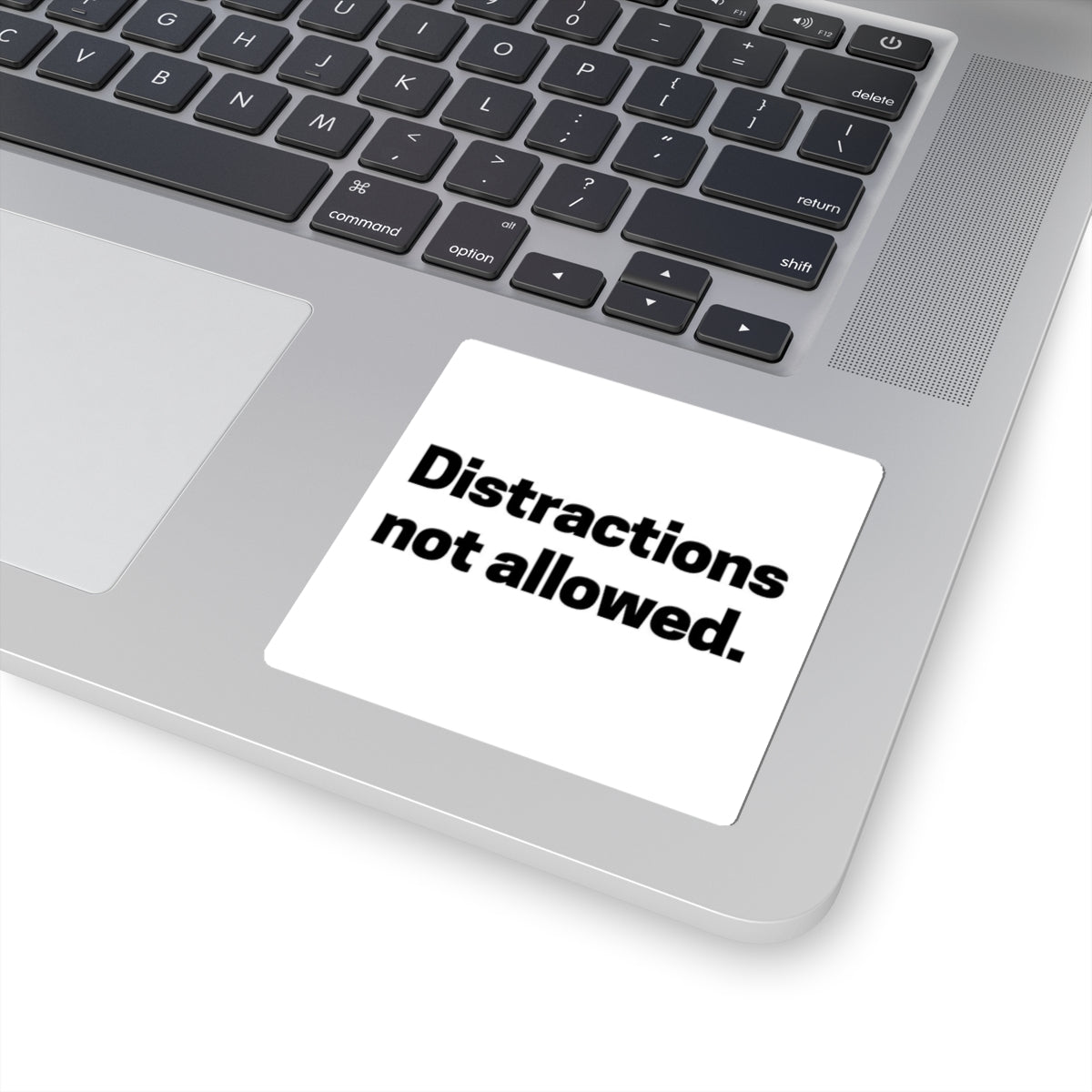 Motivational Quote Decal Sticker, Distractions Not Allowed, Perfect Gift for Students and Ambitious Individuals
