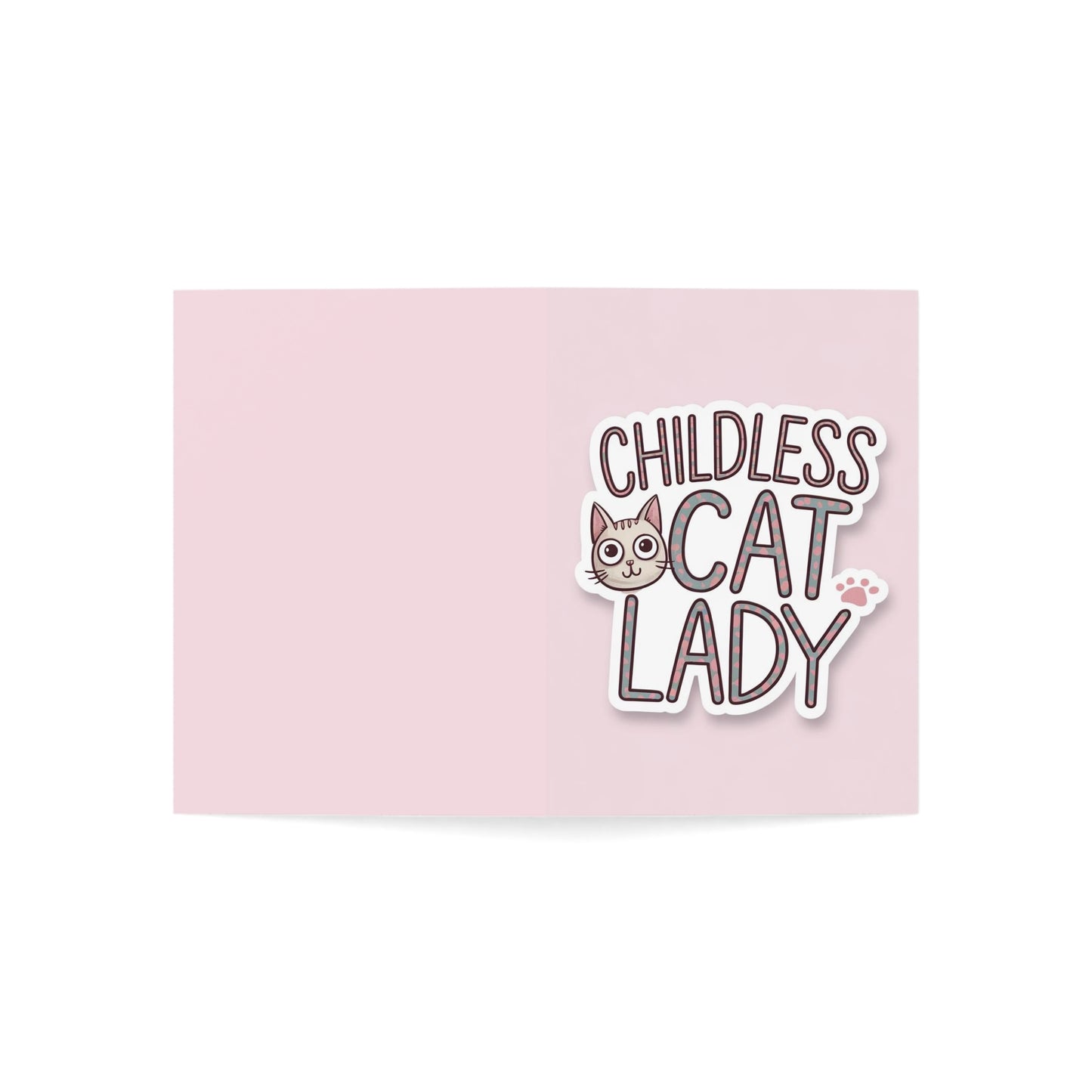 Childless Cat Lady Greeting Card, Cute Cat Face on Pink, Cheeky and Chic Gift for Friends, Girl Power Vibes