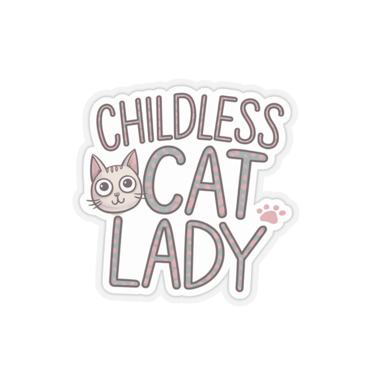 Sticker, Childless Cat Lady, Cute Kitten Face on Pink, Cheeky Chic Girl Power Decal, Laptop and Water Bottle Decor, Best Gift for Friends