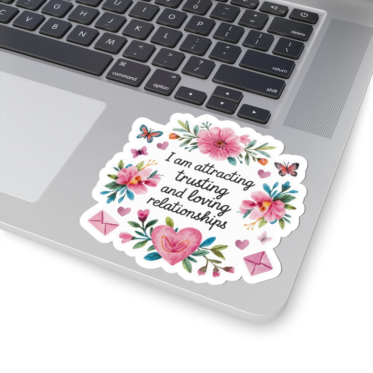 Love Affirmation Sticker, Attracting Trusting and Loving Relationships, Romantic Manifestation with Hearts and Flowers, Love Magnet Gift