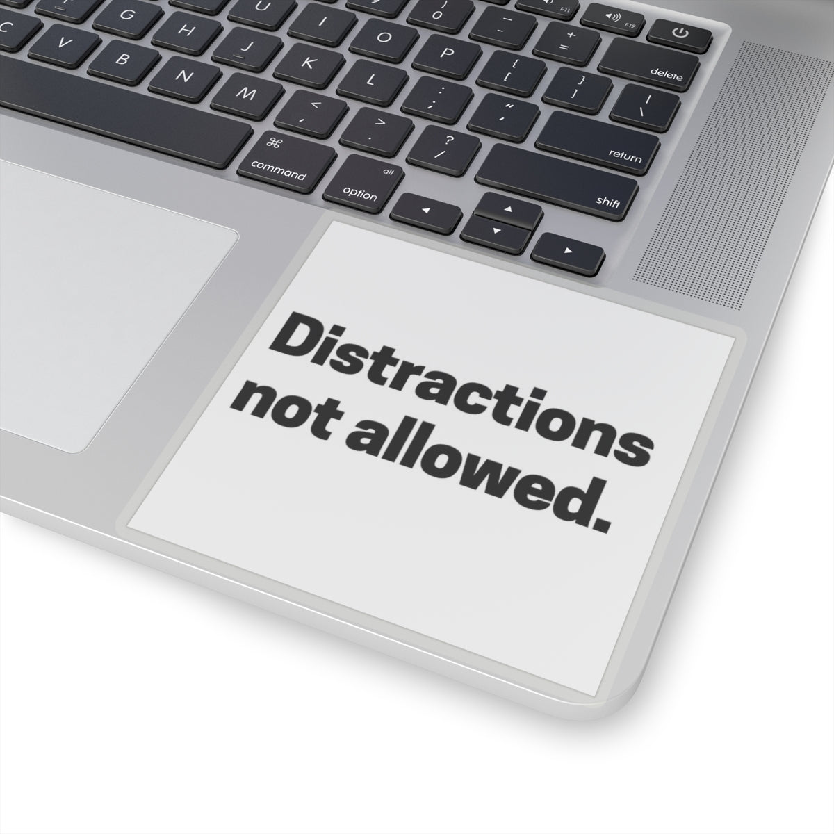Motivational Quote Decal Sticker, Distractions Not Allowed, Perfect Gift for Students and Ambitious Individuals