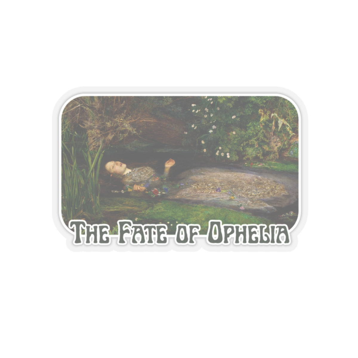 Fate of Ophelia, John Everett Millais Art, Shakespeare, Tragic Moment, Detailed Nature, Symbolic Flowers, Song Inspired