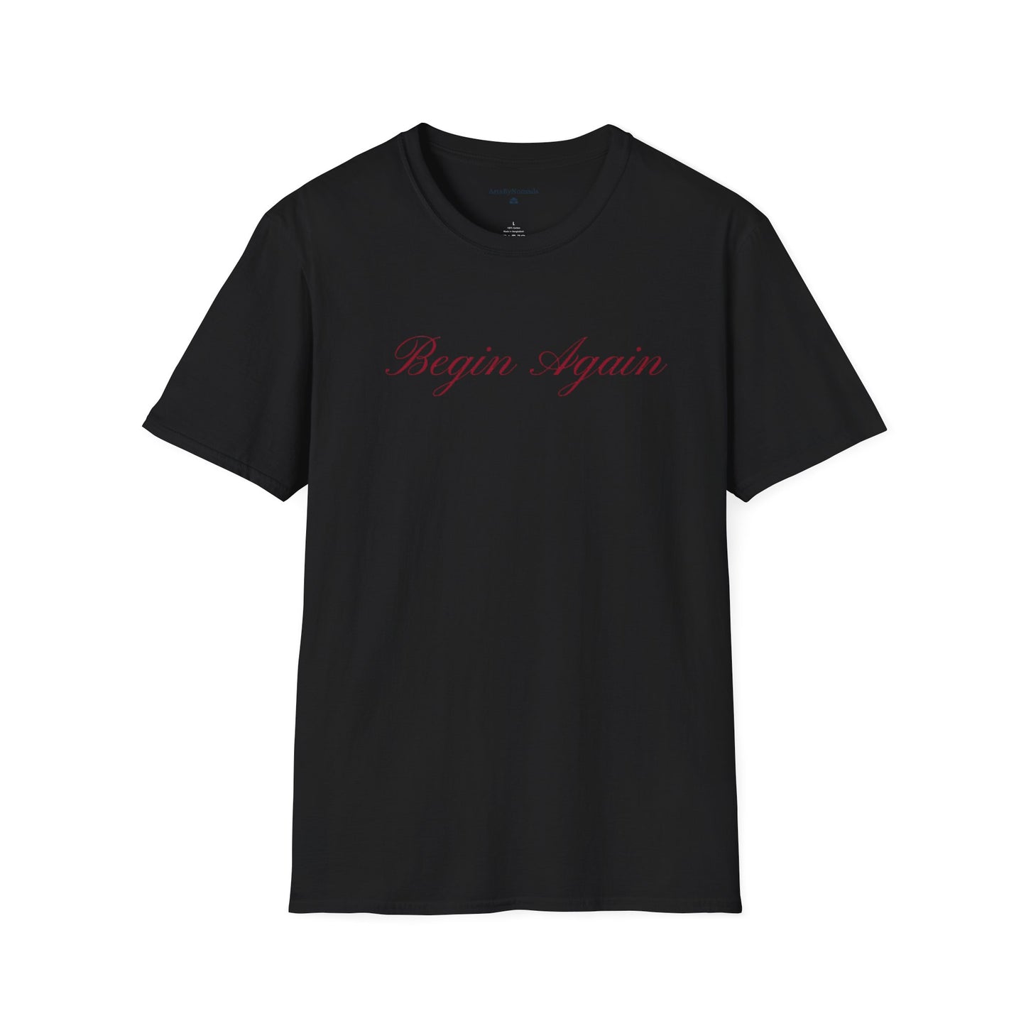 Begin Again Unisex Softstyle T-Shirt, Lyrics Attire, Minimalist Red Handwriting Font Tee, Elegant Tee, Statement Print Shirt