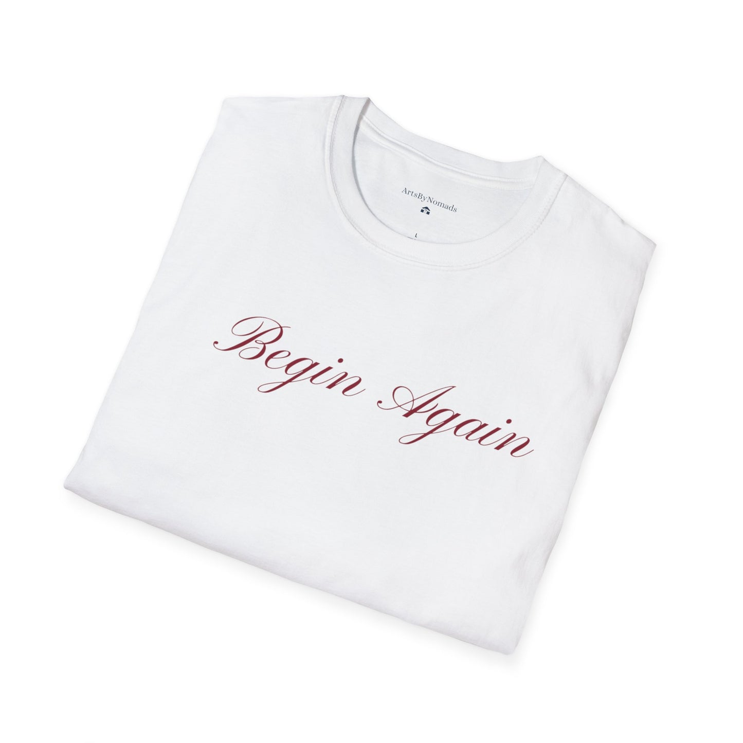 Begin Again Unisex Softstyle T-Shirt, Lyrics Attire, Minimalist Red Handwriting Font Tee, Elegant Tee, Statement Print Shirt