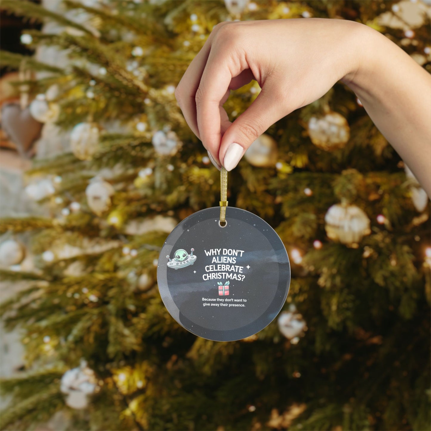 Funny Alien Christmas Glass Ornament, Dad's Joke Holiday Decor, Why Don't Aliens Celebrate Christmas? Gift for Friends and Kids